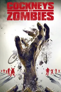 Cockneys vs Zombies izle